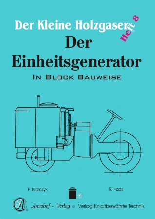 Der Einheitsgenerator in Blockbauweise - Heft 8 (44 Seiten)